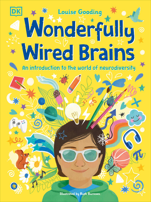 Title details for Wonderfully Wired Brains by Louise Gooding - Available